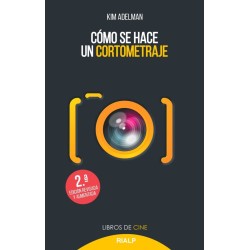 Libro. COMO SE HACE UN CORTOMETRAJE