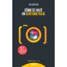 Libro. COMO SE HACE UN CORTOMETRAJE