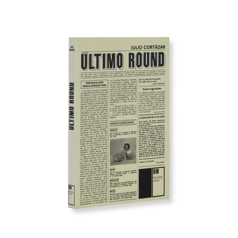 Libro. ULTIMO ROUND. Julio Cortazar