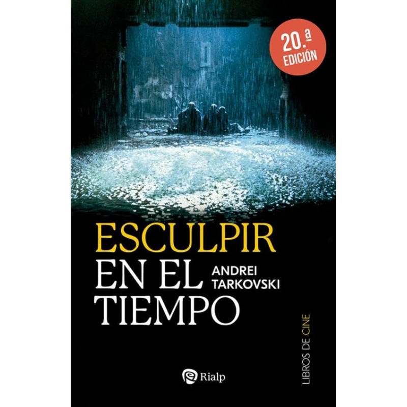 Libro. ESCULPIR EN EL TIEMPO. ANDRE TARKOVSKI