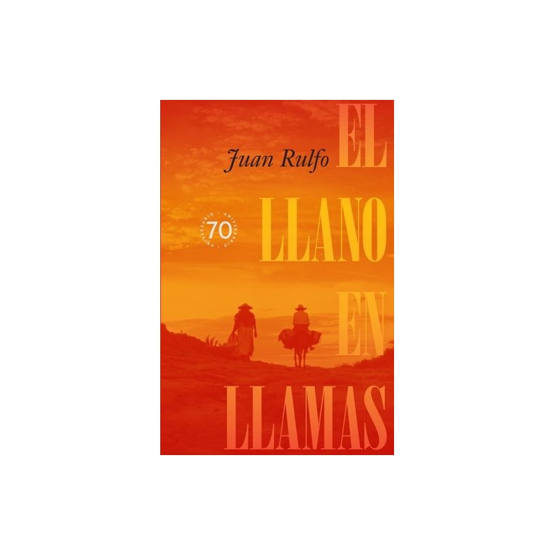 Libro. EL LLANO EN LLAMAS. Juan Rulfo