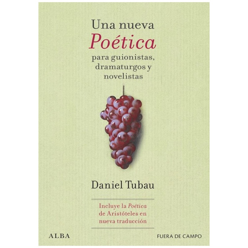 Libro. Una nueva Poética. Para guionistas, dramaturgos y novelistas