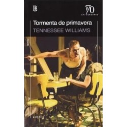 Libro. TORMENTA DE PRIMAVERA. TENNESSEE WILLIAMS
