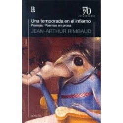 Libro. UNA TEMPORADA EN EL INFIERNO. Arthur Rimbaud