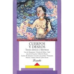 Libro. Cuerpos Y Deseos. Textos Eróticos Libertinos Psicología.