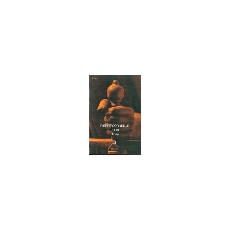 Libro. EL CID / CINNA. Pierre Cornelle