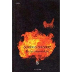 Libro. EN LA MASMEDULA. Oliverio Girondo