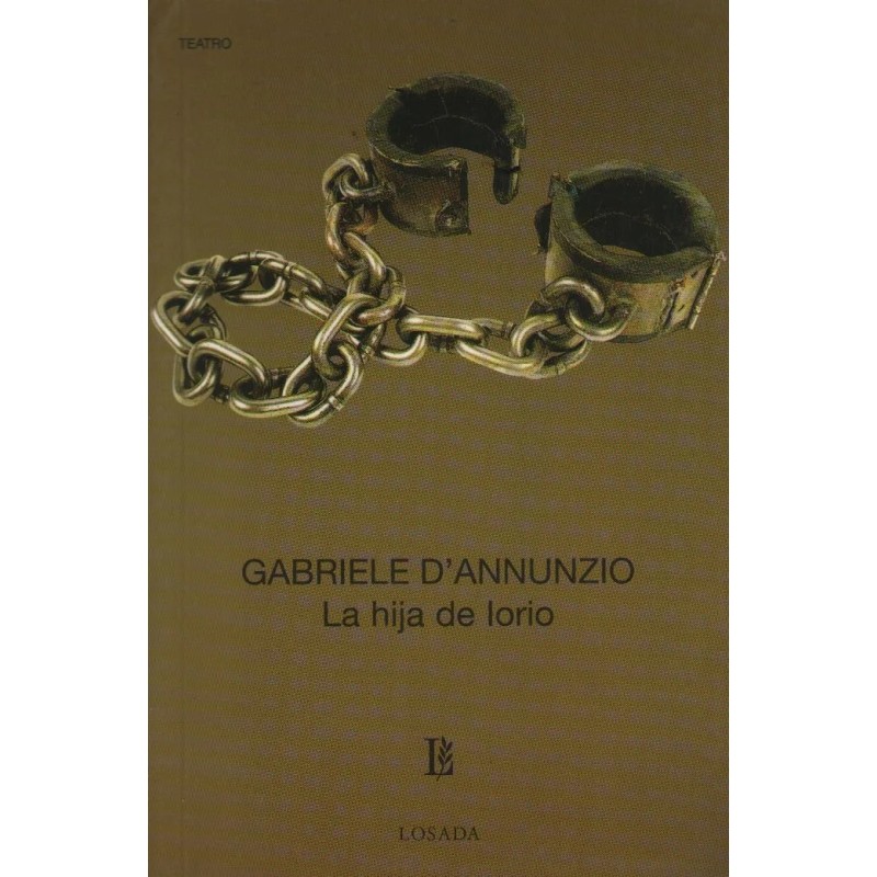 Libro. LA HIJA DE LORIO. GABRIELE D'ANNUNZIO