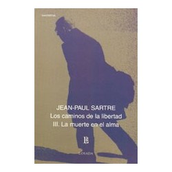 Libro. LOS CAMINOS DE LA LIBERTAD III LA MUERTE. Jean-Paul Sartre