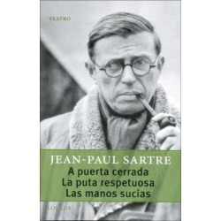 Libro. A PUERTA CERRADA/ LA PUTA RESPETUOSA/ LAS MANOS SUCIAS. Jean-Paul Sartre