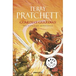 Libro. ¡GUARDIAS! ¡GUARDIAS! - UNA NOVELA DEL MUNDODISCO