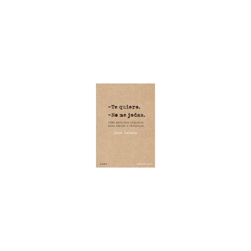 Libro. TE QUIERO, NO ME JODAS