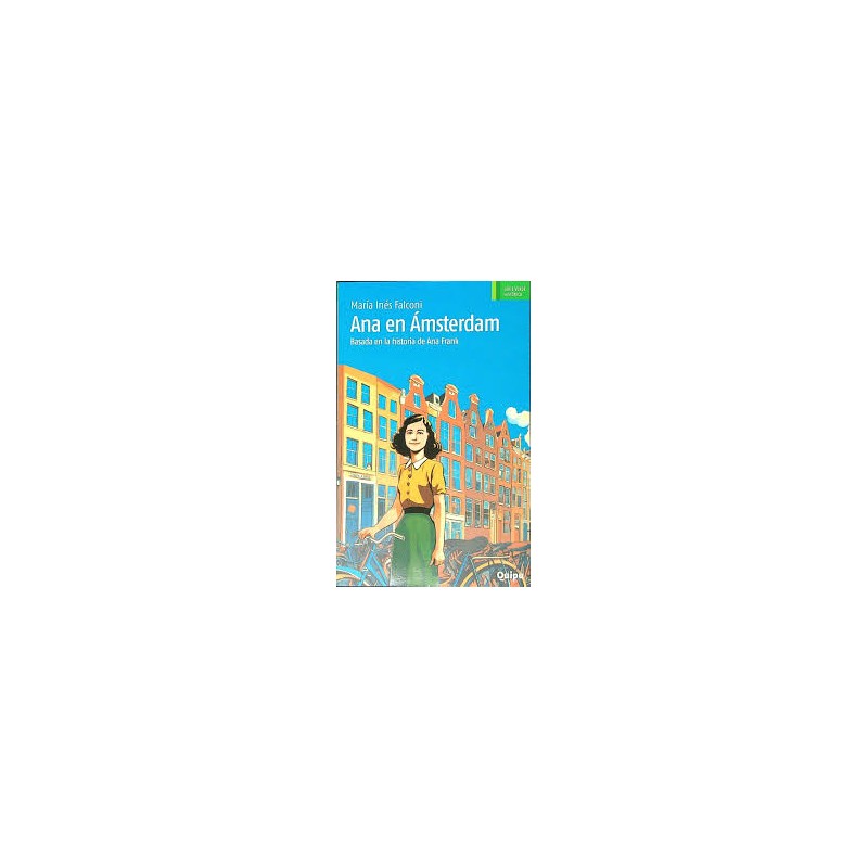 Libro. ANA EN ÁMSTERDAM. María Inés Falconi