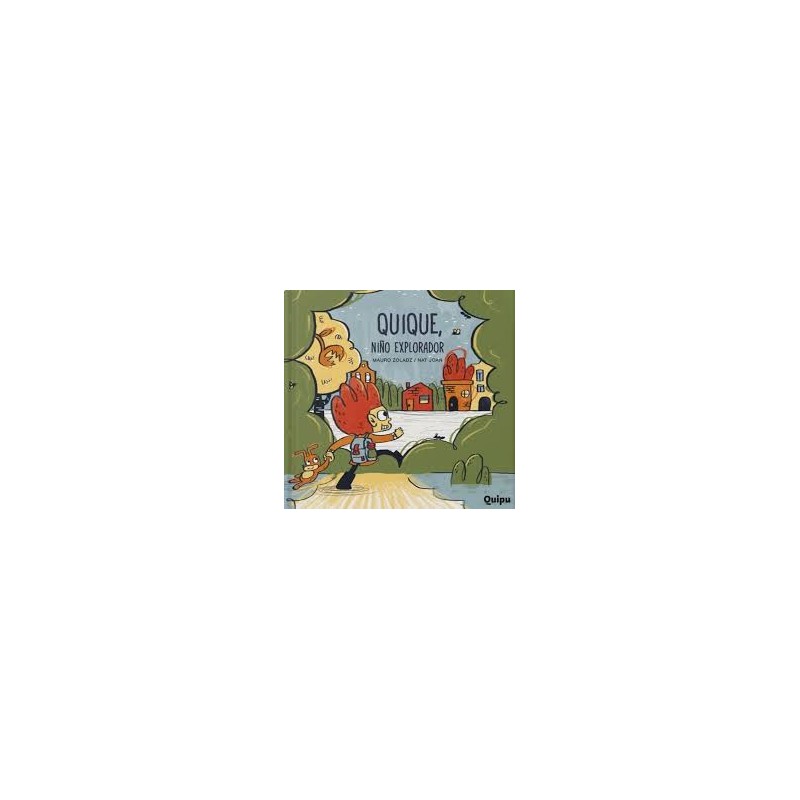 Libro. QUIQUE, NIÑO EXPLORADOR