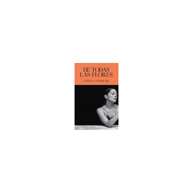 Libro. DE TODAS LAS FLORES. Natalia Lafourcade