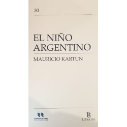 LIBRO. El niño Argentino. Mauricio Kartún