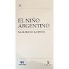 LIBRO. El niño Argentino. Mauricio Kartún