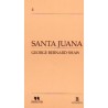 Libro. SANTA JUANA. George Bernard Shaw