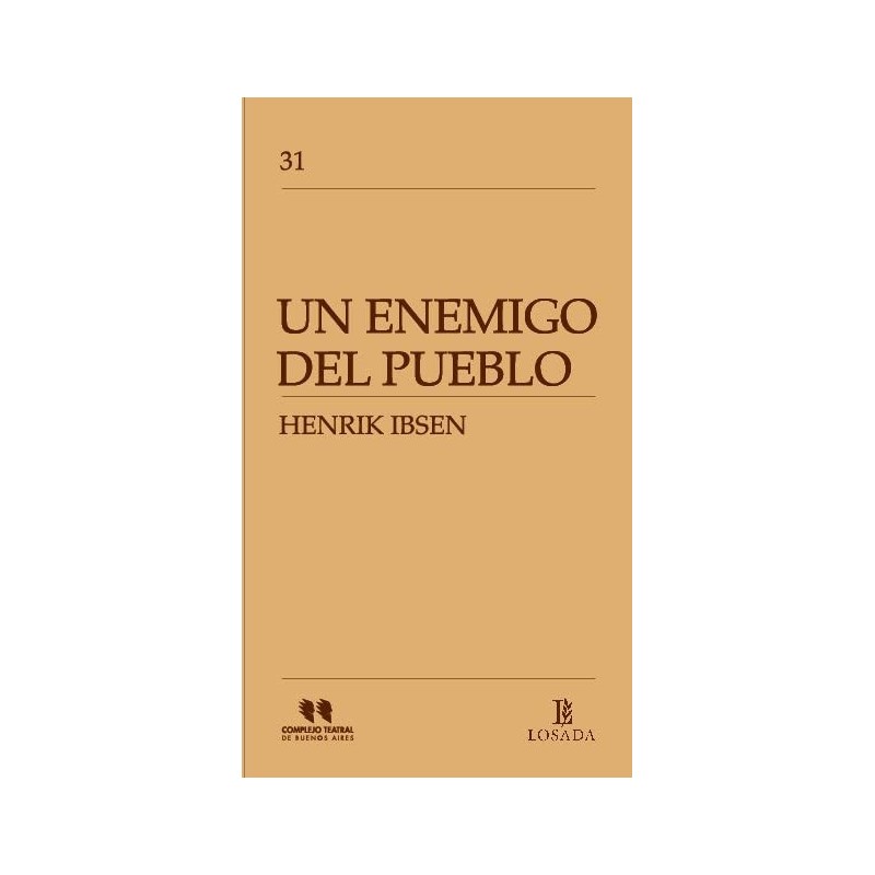 Libro. UN ENEMIGO DEL PUEBLO. Henrik Ibsen
