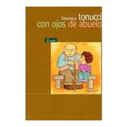 Libro. CON OJOS DE ABUELO (RUSTICA). Tonucci, Francesco