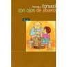 Libro. CON OJOS DE ABUELO (RUSTICA). Tonucci, Francesco