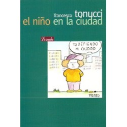 Libro. NIÑO EN LA CIUDAD. FRANCESCO TONUCCI