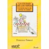 Libro. CIUDAD DE LOS NIÑOS UN MODO NUEVO DE PENSAR LA CIUDAD. FRANCESCO TONUCCI