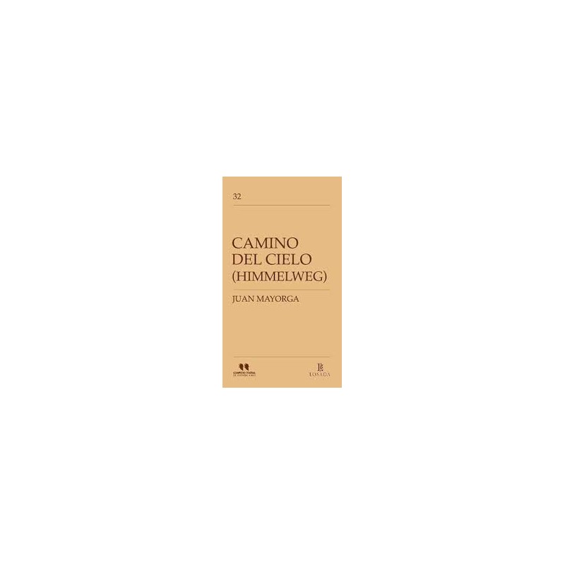 Libro. Camino Del Cielo. Juan Mayorga