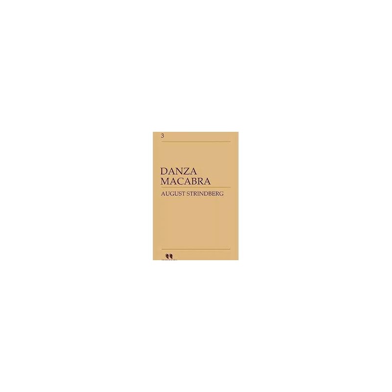 Libro. DANZA MACABRA. AUGUST STRINDBERG