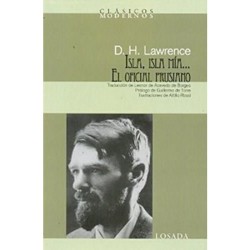 Libro. ISLA, ISLA MIA...- EL OFICIAL PRUSIANO. D.H. LAWRENCE