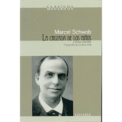 Libro. CRUZADA DE LOS NIÑOS Y OTROS. Schwob Marcel  .H. LAWRENCE