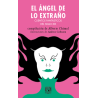 Libro. EL ÁNGEL DE LO EXTRAÑO. CUENTOS FANTÁSTICOS DEL SIGLO XIX