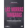Libro. LAS MORRAS TUMBADAS