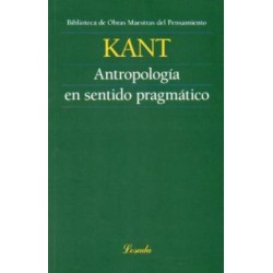 Libro. ANTROPOLOGIA EN SENTIDO PRAGMATICO. IMMANUEL KANTE. FRANCESCO TONUCCI