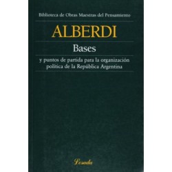 Libro. BASES Y PUNTOS DE PARTIDA PARA LA ORGANIZACION POLITICA DE LA REPUBLICA ARGENTINA