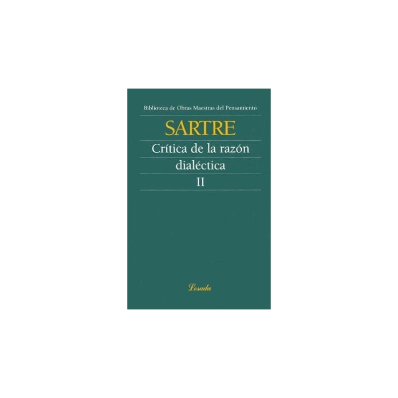 Libro. CRITICA DE LA RAZON DIALECTICA II. Sartre