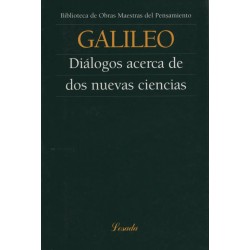 Libro. DIALOGOS ACERCA DE DOS NUEVAS CIENCIAS - GALILEO