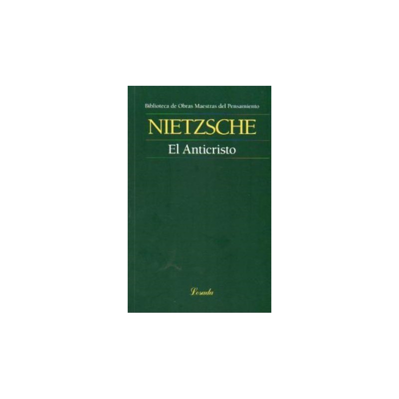 Libro. EL ANTICRISTO. Friedrich Nietzsche