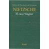 Libro. EL CASO WAGNER. Friedrich Nietzsche