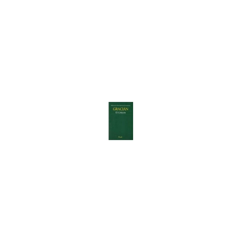 Libro. EL CRITICON (OMP). Baltasar Gracian