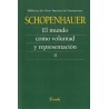 Libro.  MUNDO COMO VOLUNTAD Y REPRESENTACION II. Arthur Schopenhauer