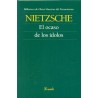 Libro.  OCASO DE LOS IDOLOS. Friedrich Nietzsche