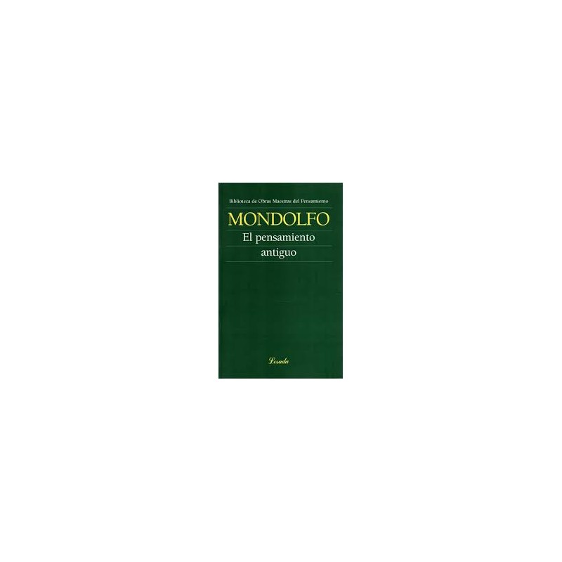 Libro.  PENSAMIENTO ANTIGUO. RODOLFO MONDOLFO