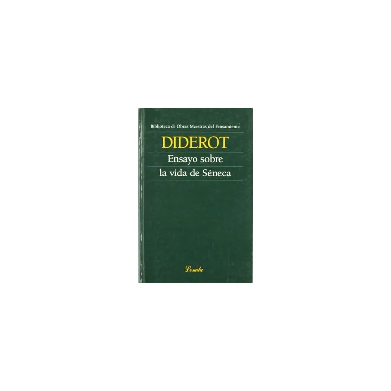 Libro. ENSAYO SOBRE LA VIDA DE SENECA. Denis Diderot