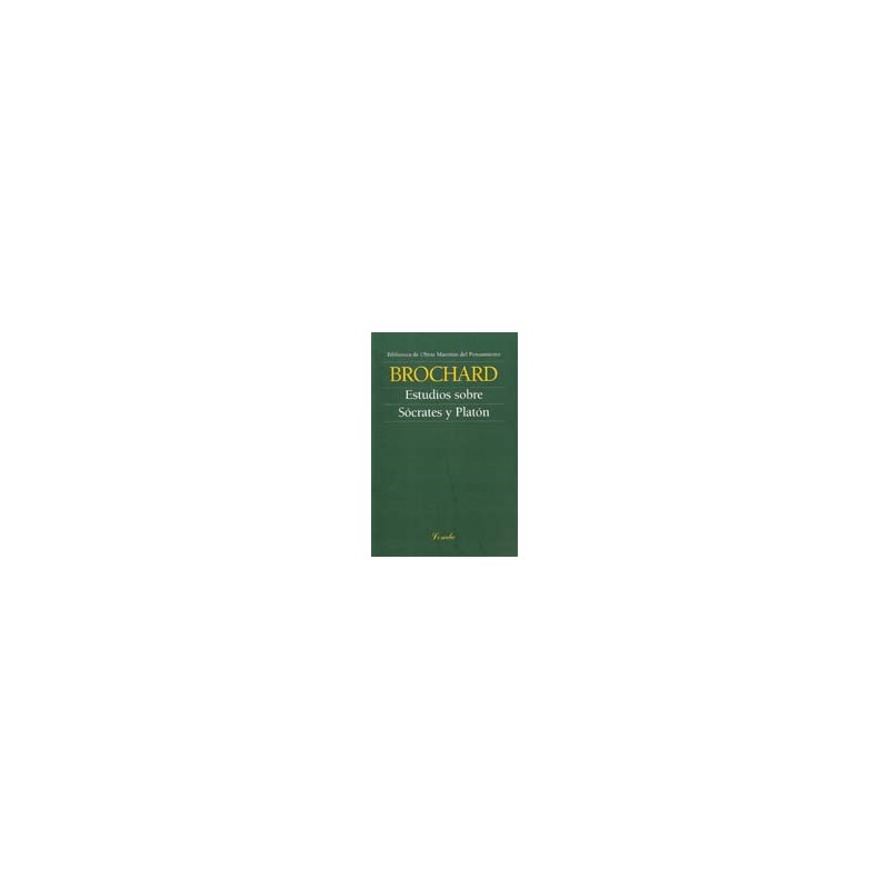 Libro. ESTUDIOS SOBRE SOCRATES Y PLATON. Brochard