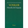 Libro. FILOSOFIA DEL LENGUAJE. VOSSLER