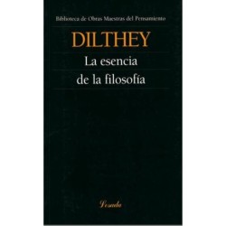 Libro. LA ESENCIA DE LA FILOSOFIA. WILHELM DILTHEY