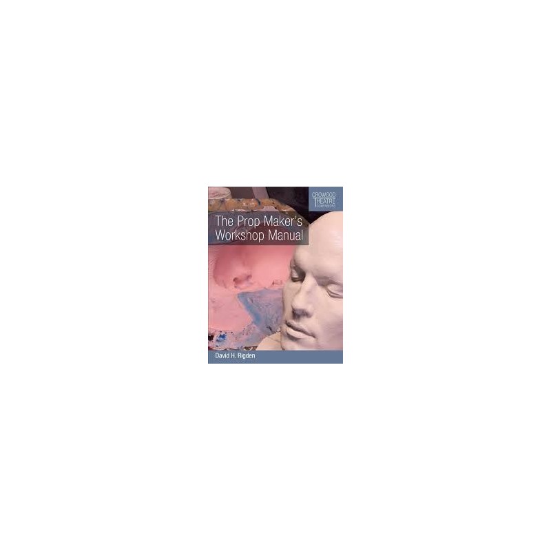 Libro. THE PROP MAKER'S WORKSHOP MANUAL. David H. Rigden