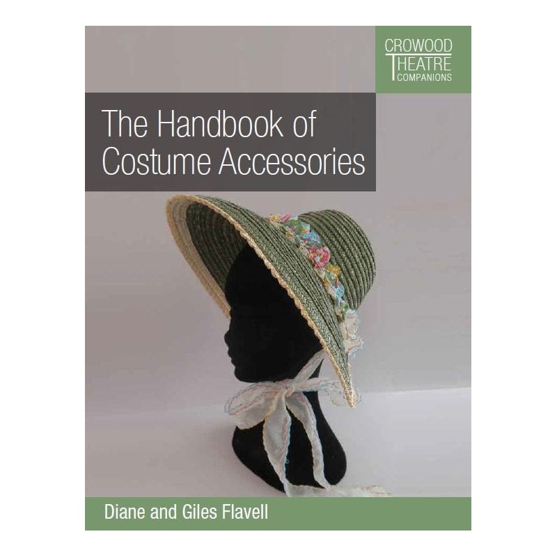 Libro. THE HANDBOOK OF COSTUME ACCESSORIES. Diane and Giles Favell