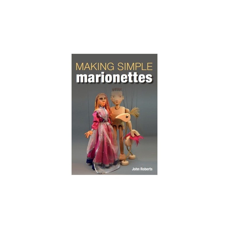 Libro. MAKING SIMPLE MARIONETTES